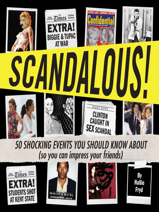 Title details for Scandalous! by Hallie Fryd - Available